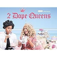2 Dope Queens - Season 2