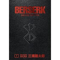 Berserk Deluxe Volume 1 Berserk Deluxe Volume 1 Hardcover