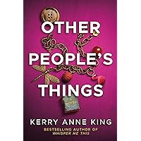 Other People's Things: A Novel Other People's Things: A Novel Kindle Audible Audiobook Paperback Audio CD