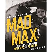 The Legend of Mad Max The Legend of Mad Max Hardcover