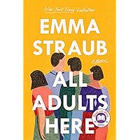 All Adults Here: A Read with Jenna Pick (A Novel) All Adults Here: A Read with Jenna Pick (A Novel) Kindle Audible Audiobook Hardcover Paperback Audio CD