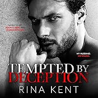 Tempted by Deception: A Dark Marriage Romance (Deception Trilogy, Book 2) Tempted by Deception: A Dark Marriage Romance (Deception Trilogy, Book 2) Audible Audiobook Kindle Paperback Hardcover
