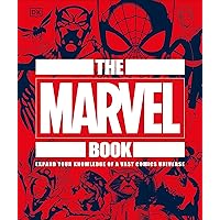 The Marvel Book: Expand Your Knowledge Of A Vast Comics Universe The Marvel Book: Expand Your Knowledge Of A Vast Comics Universe Hardcover Kindle