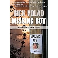 Missing Boy (A Spencer Manning Mystery Book 4) Missing Boy (A Spencer Manning Mystery Book 4) Kindle Paperback