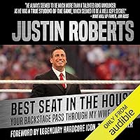 Best Seat in the House: Your Backstage Pass Through My WWE Journey Best Seat in the House: Your Backstage Pass Through My WWE Journey Audible Audiobook Kindle Hardcover