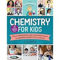 The Kitchen Pantry Scientist Chemistry for Kids: Science Experiments and Activities Inspired by Awesome Chemists, Past and Present; with 25 ... (Volume 1) (The Kitchen Pantry Scientist, 1) The Kitchen Pantry Scientist Chemistry for Kids: Science Experiments and Activities Inspired by Awesome Chemists, Past and Present; with 25 ... (Volume 1) (The Kitchen Pantry Scientist, 1) Paperback Kindle