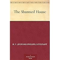 The Shunned House The Shunned House Kindle Audible Audiobook Paperback Hardcover MP3 CD