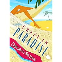 Crazy in Paradise (Paradise Florida Keys Mystery Series Book 1)