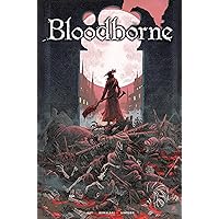 Bloodborne Vol. 1: The Death of Sleep (Graphic Novel) Bloodborne Vol. 1: The Death of Sleep (Graphic Novel) Paperback Kindle