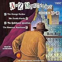A to Z Mysteries: Books O-R: The Orange Outlaw; The Panda Puzzle; The Quicksand Question; The Runaway Racehorse A to Z Mysteries: Books O-R: The Orange Outlaw; The Panda Puzzle; The Quicksand Question; The Runaway Racehorse Audible Audiobook Audio CD