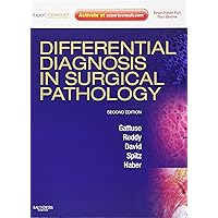 Differential Diagnosis in Surgical Pathology: Expert Consult - Online and Print Differential Diagnosis in Surgical Pathology: Expert Consult - Online and Print Hardcover