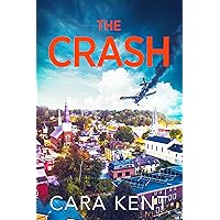 The Crash (Glenville Small Town Mystery Thriller Book 2) The Crash (Glenville Small Town Mystery Thriller Book 2) Kindle Audible Audiobook Paperback