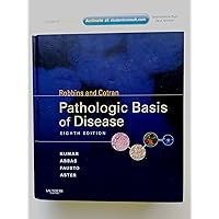 Robbins & Cotran Pathologic Basis of Disease: With STUDENT CONSULT Online Access (Robbins Pathology) Robbins & Cotran Pathologic Basis of Disease: With STUDENT CONSULT Online Access (Robbins Pathology) Hardcover