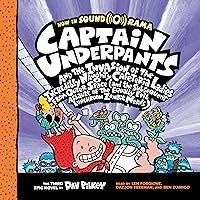 Captain Underpants and the Invasion of the Incredibly Naughty Cafeteria Ladies from Outer Space: Captain Underpants Series, Book 3 Captain Underpants and the Invasion of the Incredibly Naughty Cafeteria Ladies from Outer Space: Captain Underpants Series, Book 3 Audible Audiobook Kindle Paperback Audio CD Hardcover