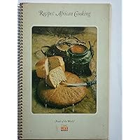 Recipes: African Cooking (Foods of the World) Recipes: African Cooking (Foods of the World) Spiral-bound