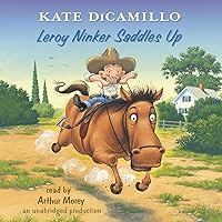 Leroy Ninker Saddles Up: Tales from Deckawoo Drive, Volume One Leroy Ninker Saddles Up: Tales from Deckawoo Drive, Volume One Paperback Audible Audiobook Kindle Library Binding Audio CD