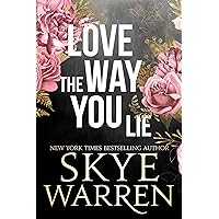 Love the Way You Lie (Stripped Book 1)