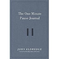 The One Minute Pause Journal The One Minute Pause Journal Hardcover