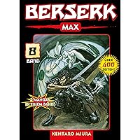 Berserk Max, Band 8: Bd. 8 (German Edition) Berserk Max, Band 8: Bd. 8 (German Edition) Kindle Paperback