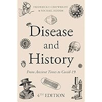 Disease & History: From ancient times to Covid-19 Disease & History: From ancient times to Covid-19 Kindle Paperback Audible Audiobook Hardcover Audio CD