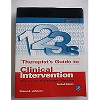 Therapist's Guide to Clinical Intervention: The 1-2-3's of Treatment Planning (Practical Resources for the Mental Health Professional) Therapist's Guide to Clinical Intervention: The 1-2-3's of Treatment Planning (Practical Resources for the Mental Health Professional) Paperback Kindle