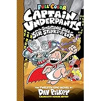 Captain Underpants and the Sensational Saga of Sir Stinks-A-Lot: Color Edition (Captain Underpants #12) Captain Underpants and the Sensational Saga of Sir Stinks-A-Lot: Color Edition (Captain Underpants #12) Hardcover Audible Audiobook Kindle Audio CD Paperback