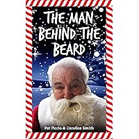 The Man Behind the Beard The Man Behind the Beard Kindle Paperback