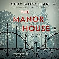 The Manor House: A Novel The Manor House: A Novel Audible Audiobook Kindle Hardcover Paperback Audio CD