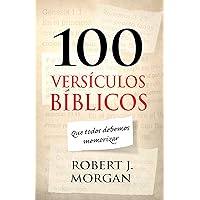 100 versículos bíblicos que todos debemos memorizar (Spanish Edition) 100 versículos bíblicos que todos debemos memorizar (Spanish Edition) Paperback Kindle