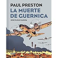 La muerte de Guernica (versión gráfica) (Spanish Edition) La muerte de Guernica (versión gráfica) (Spanish Edition) Kindle Hardcover
