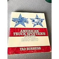 American Truck Spotter's Guide, 1920-1970 American Truck Spotter's Guide, 1920-1970 Paperback