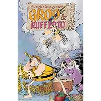 Sergio Aragones' Groo and Rufferto Sergio Aragones' Groo and Rufferto Kindle Paperback