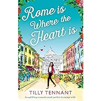 Rome is Where the Heart is: An uplifting romantic read, perfect to escape with (From Italy with Love Book 1) Rome is Where the Heart is: An uplifting romantic read, perfect to escape with (From Italy with Love Book 1) Kindle Audible Audiobook Paperback