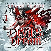 Devil's Dream: Shade of Devil, Book 1 Devil's Dream: Shade of Devil, Book 1 Audible Audiobook Kindle Paperback