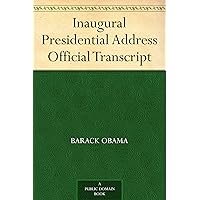 Inaugural Presidential Address Official Transcript