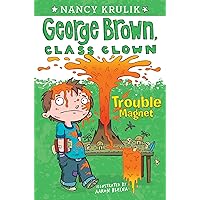 Trouble Magnet #2 (George Brown, Class Clown) Trouble Magnet #2 (George Brown, Class Clown) Paperback Kindle Audible Audiobook Audio CD