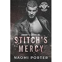 Stitch's Mercy (Knight's Legion MC: North Dakota Chapter Book 7) Stitch's Mercy (Knight's Legion MC: North Dakota Chapter Book 7) Kindle