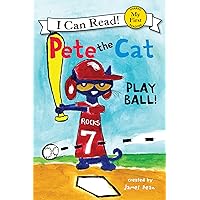 Pete the Cat: Play Ball! (My First I Can Read) Pete the Cat: Play Ball! (My First I Can Read) Paperback Audible Audiobook Kindle Library Binding Spiral-bound
