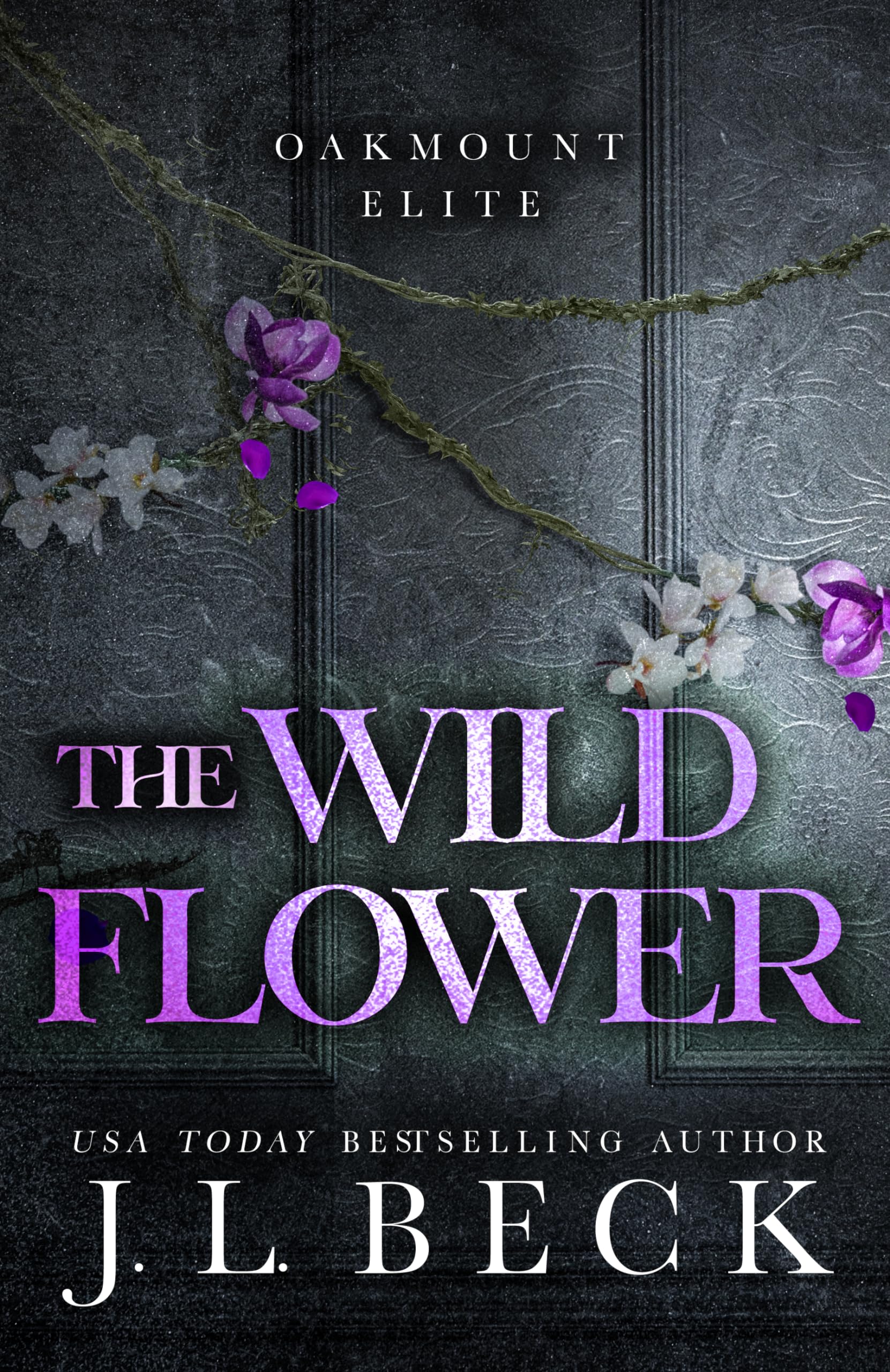 The Wildflower (Oakmount Elite Book 2)