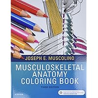 Musculoskeletal Anatomy Coloring Book Musculoskeletal Anatomy Coloring Book Paperback
