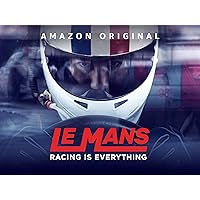 Le Mans: Racing is Everything - Season 1