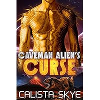Caveman Alien’s Curse (Caveman Aliens Book 20) Caveman Alien’s Curse (Caveman Aliens Book 20) Kindle