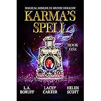 Karma's Spell: A Paranormal Women's Fiction Novel (Magical Midlife in Mystic Hollow Book 1)