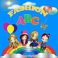 Fashion ABC. Alphabet Book & Clothes Vocabulary: Kids Alphabet ABC Books for Kids and Kindergarten Children
