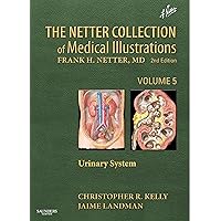 The Netter Collection of Medical Illustrations: Urinary System The Netter Collection of Medical Illustrations: Urinary System Hardcover eTextbook