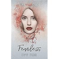 Fearless: A High School Romance (The Privileged of Pembroke High Book 5)
