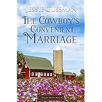The Cowboy's Convenient Marriage (Sweet Water Ranch Western Cowboy Romance Book 5) The Cowboy's Convenient Marriage (Sweet Water Ranch Western Cowboy Romance Book 5) Kindle Paperback Audible Audiobook