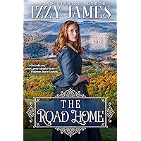 The Road Home: The Wilderness Road Book 1 The Road Home: The Wilderness Road Book 1 Kindle Paperback