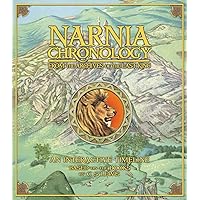 Narnia Chronology: From the Archives of the Last King (Chronicles of Narnia) Narnia Chronology: From the Archives of the Last King (Chronicles of Narnia) Hardcover