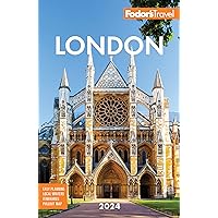 Fodor's London 2024 (Full-color Travel Guide) Fodor's London 2024 (Full-color Travel Guide) Paperback Kindle